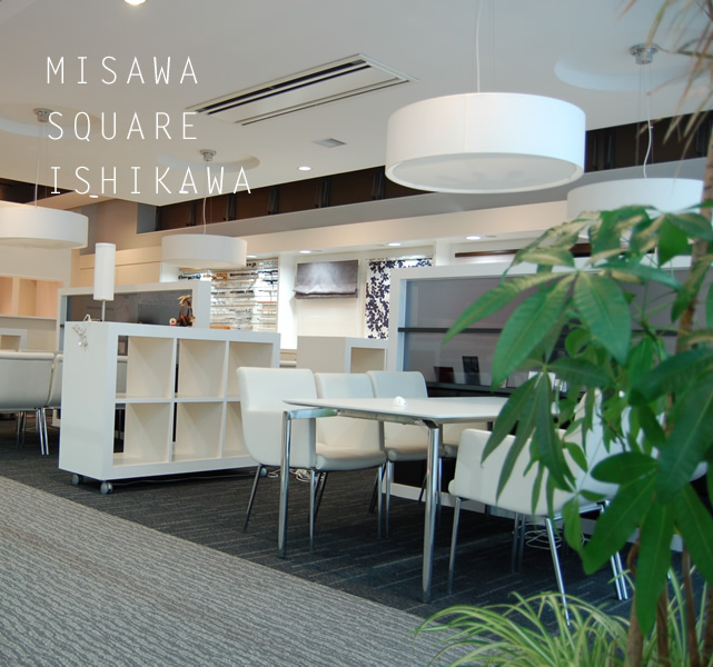 MISAWA SQUARE ISHIKAWA